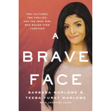 A Brave Face by Teeba Furat Marlowe Paperback Book