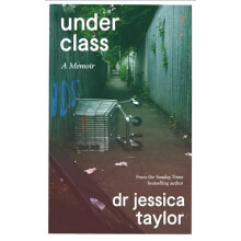 Underclass by Dr Jessica Taylor Hardcover Book