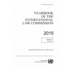 Yearbook of the International Law Commission 2015 by United Nations In