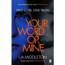 Your Word Or Mine by Lia Middleton Paperback Book