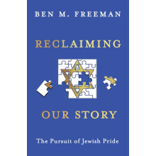 Reclaiming Our Story by Ben M. Freeman Paperback Book