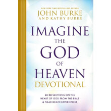 Imagine the God of Heaven Devotional by Kathy Burke Hardcover Book
