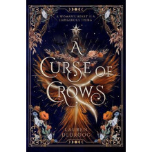 A Curse of Crows by Lauren Dedroog Paperback Book