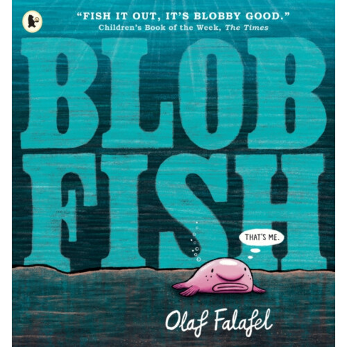 Blobfish by Olaf Falafel Paperback Book