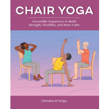 Chair Yoga by Christina DArrigo Paperback Book