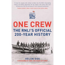 One Crew The RNLIs Official 200Year History by Helen Doe Paperback Boo