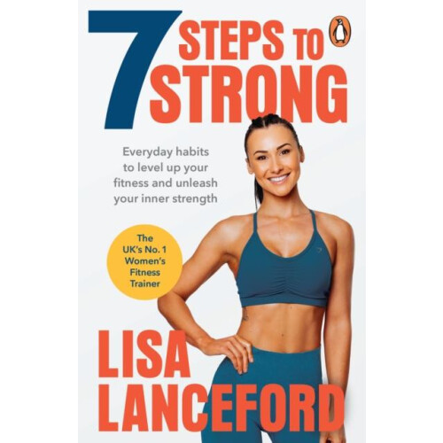7 Steps to Strong by Lisa Lanceford Paperback Book