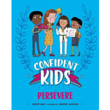 Confident Kids Persevere by Honor Head Hardcover Book