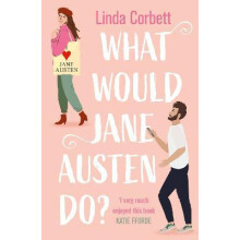 What Would Jane Austen Do by Linda Corbett Paperback Book