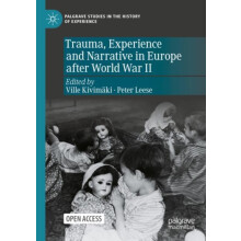 Trauma Experience and Narrative in Europe after World War II Paperback