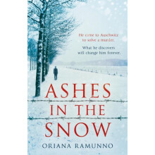 Ashes in the Snow by Oriana Ramunno Paperback Book