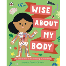 Wise About My Body Hardcover Book