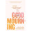 Good Mourning by Sally Douglas Paperback Book 1