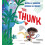 The Thunk by Michelle Robinson Paperback Book 1