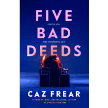 Five Bad Deeds by Caz Frear Hardcover Book