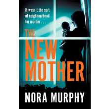 The New Mother by Nora Murphy Hardcover Book