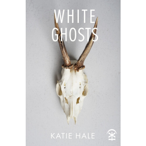 White Ghosts by Katie Hale Paperback Book