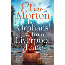 The Orphans from Liverpool Lane by Eliza Morton Paperback Book