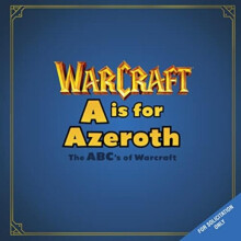 A is For Azeroth The ABCs of Warcraft by Christie Golden Hardcover Boo