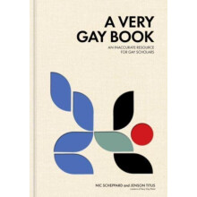 A Very Gay Book by Nic Scheppard Hardcover Book