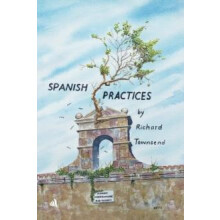 Spanish Practices by Richard Townsend Paperback Book