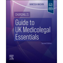 Churchills Guide to UK Medicolegal Essentials by Vanessa Machin Paperb