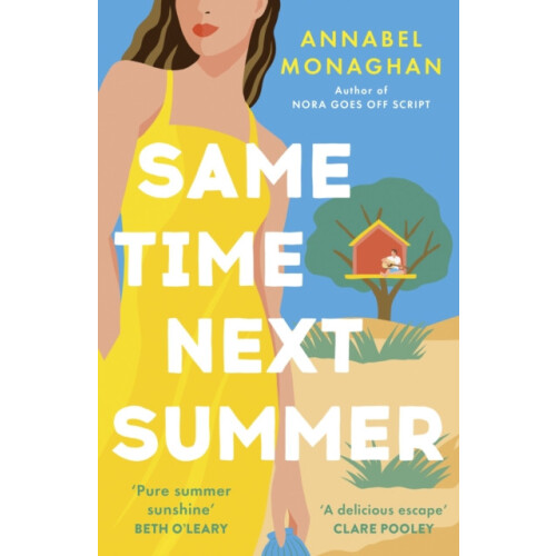Same Time Next Summer by Annabel Monaghan Paperback Book