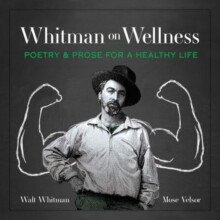 Whitman on Wellness by Walt Whitman Mose Velsor Paperback Book