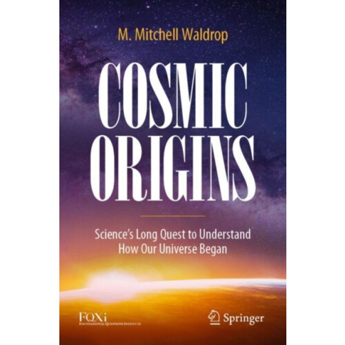 Cosmic Origins by M. Mitchell Waldrop Paperback Book
