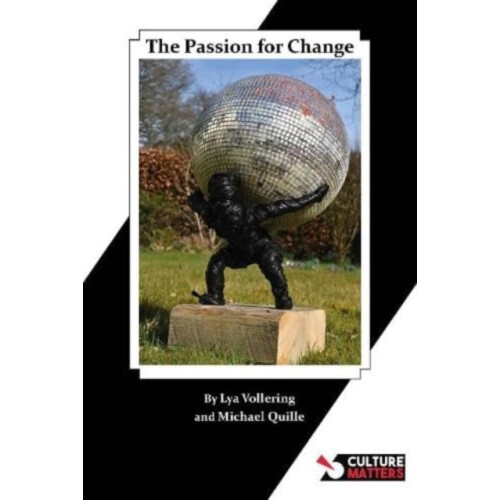 The Passion for Change Paperback Book