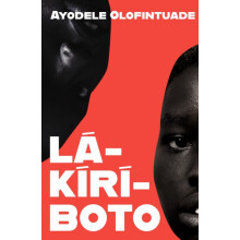 Lakiriboto by Ayodele Olofintuade Paperback Book