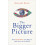 The Bigger Picture by Alexander Beiner Paperback Book 1