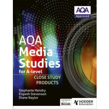 AQA Media Studies for A Level Close Study Products by Diane Naylor Pap