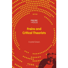Freire and Critical Theorists by Green Crystal University of Helsinki