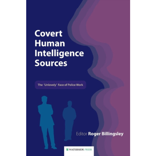 Covert Human Intelligence Sources Paperback Book