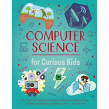 Computer Science for Curious Kids by Chris Oxlade Hardcover Book