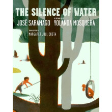 The Silence of Water by Jose Saramago Hardcover Book