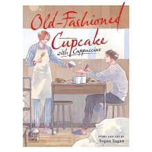 OldFashioned Cupcake with Cappuccino by Sagan Sagan Paperback Book