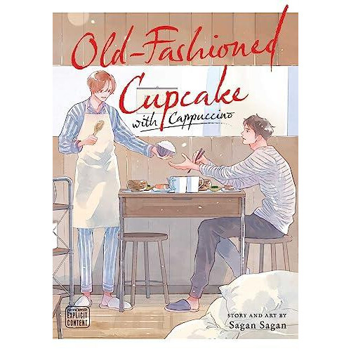 OldFashioned Cupcake with Cappuccino by Sagan Sagan Paperback Book