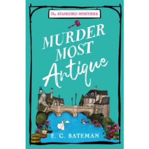 Murder Most Antique by E. C. Bateman Paperback Book