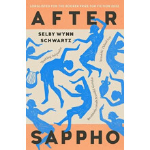 After Sappho by Selby Wynn Schwartz Paperback Book