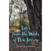 Tales from the Wilds of New Jersey by Ted Lyons Paperback Book