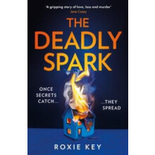 The Deadly Spark by Roxie Key Paperback Book
