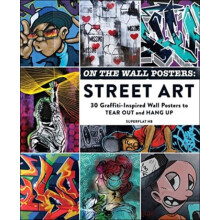 On the Wall Posters Street Art by Superflat NB Paperback Book