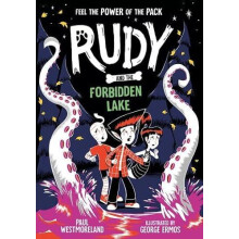 Rudy and the Forbidden Lake by Paul Westmoreland Paperback Book