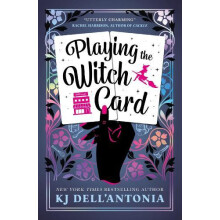 Playing the Witch Card by KJ DellAntonia Paperback Book