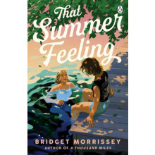 That Summer Feeling by Bridget Morrissey Paperback Book