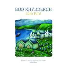 Bod Rhydderch by Lona Patel Paperback Book