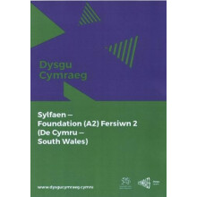 Dysgu Cymraeg SylfaenFoundation A2 De CymruSouth Wales Fersiwn 2 by Na