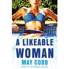 A Likeable Woman by May Cobb Hardcover Book